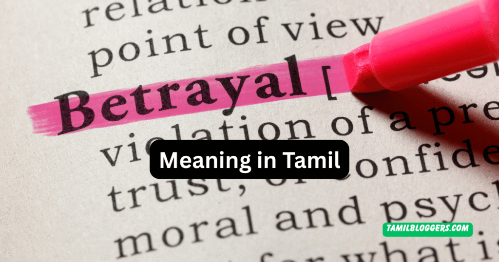 Betrayal Meaning in Tamil