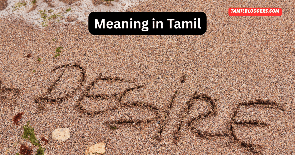 Desire Meaning in Tamil