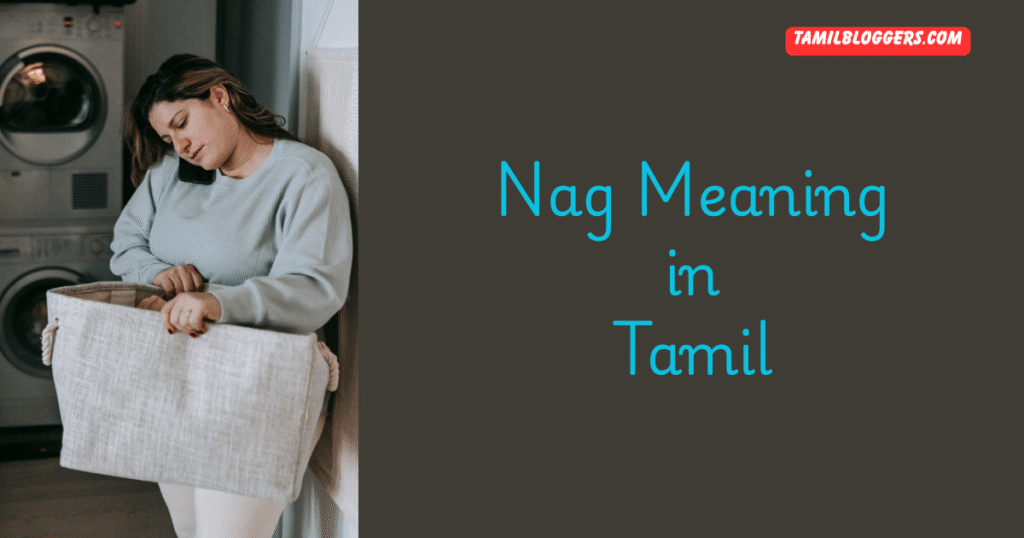 Nag Meaning in Tamil