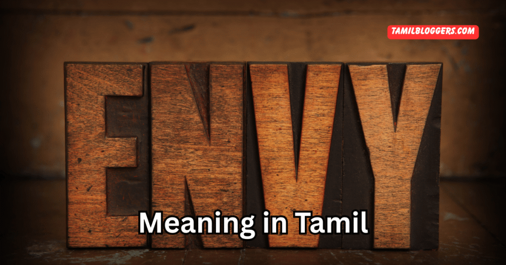 Envy Meaning in Tamil