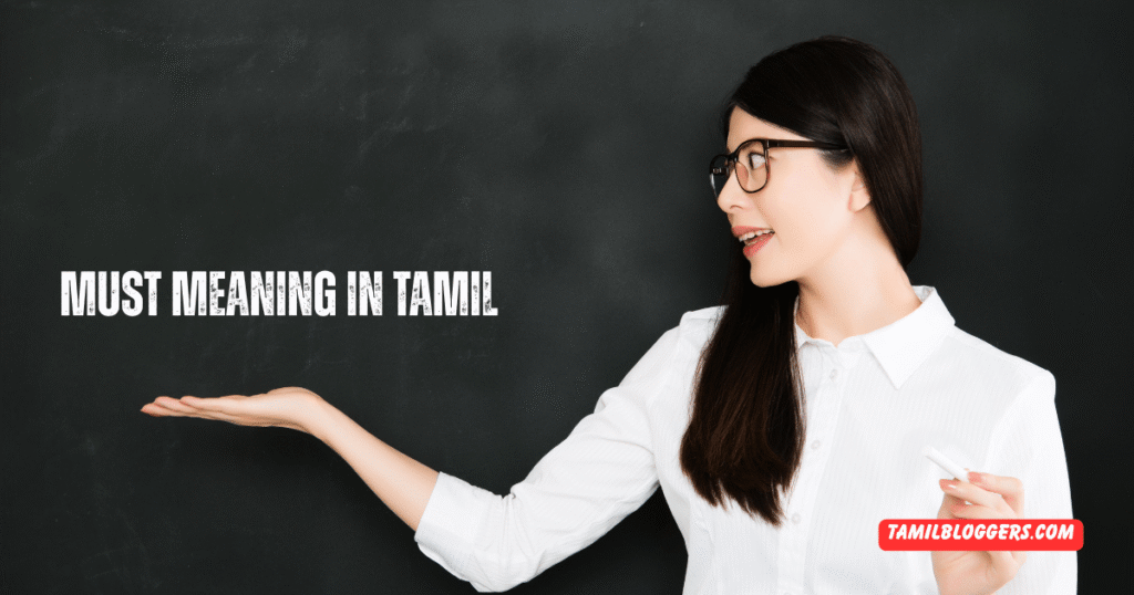 Must Meaning in Tamil
