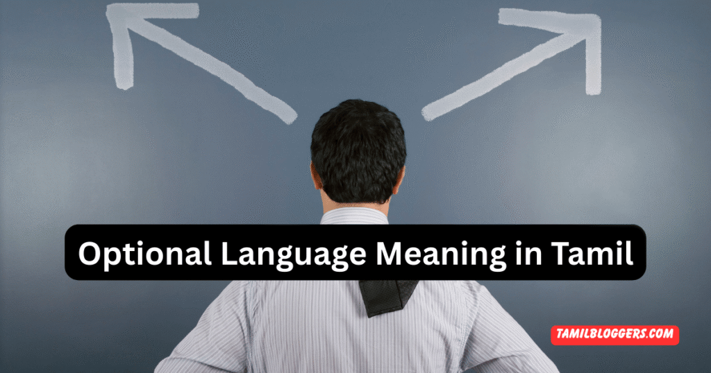 Optional Language meaning in Tamil